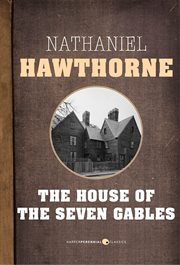 The house of the Seven Gables cover image