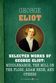 Selected works of george eliot cover image