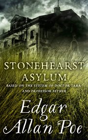 Stonehearst asylum : short story cover image