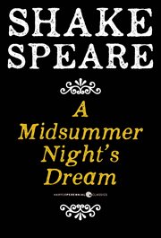 A Midsummer Night's Dream : A Comedy cover image