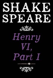 Henry VI, part I : a history cover image