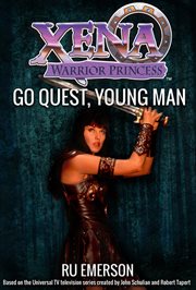 Xena warrior princess: go quest, young man cover image