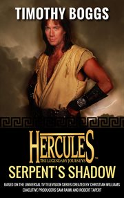 Serpent's Shadow : Hercules: The Legendary Journeys Series, Book 2 cover image