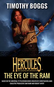 The Eye of the Ram : Hercules: The Legendary Journeys Series, Book 3 cover image