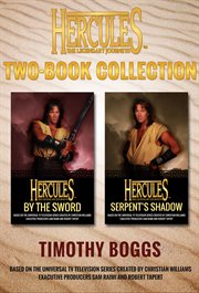 Hercules: the legendary journeys two book collection (adult) : By the Sword and Serpent's Shadow cover image