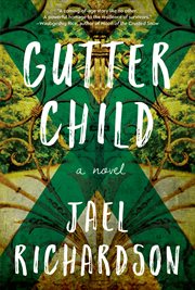 Gutter child : a novel cover image