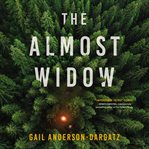 The Almost Widow : A Novel cover image