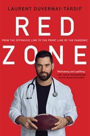 Red Zone : From the Offensive Line to the Front Line of the Pandemic cover image