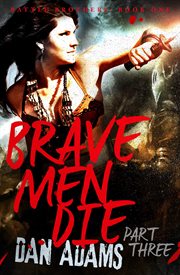 Brave men die cover image