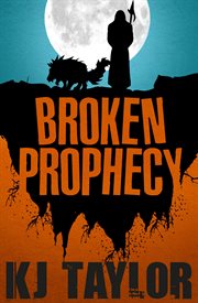 Broken prophecy cover image