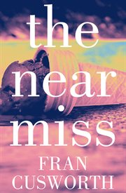 The near miss cover image