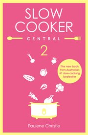 Slow cooker central 2 cover image