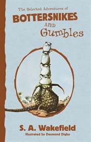 The adventures of bottersnikes and gumbles cover image