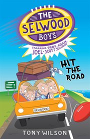 Hit the road (the selwood boys, #3). Hit the Road cover image