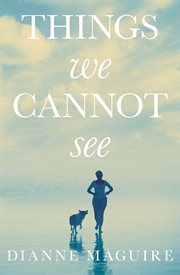 Things we cannot see cover image