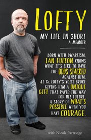 Lofty : My Life in Short: A Memoir cover image