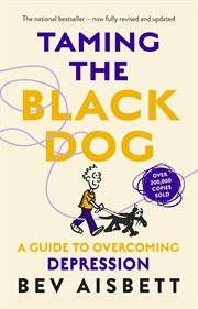 Taming the black dog revised edition cover image