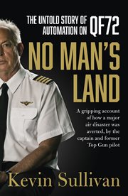 No man's land : the untold story of automation and QF72 cover image