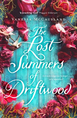 Cover image for The Lost Summers of Driftwood