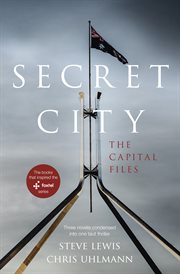 Secret City : The Capital Files cover image