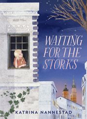 Waiting for the Storks cover image