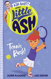 Little Ash Tennis Rush! cover image