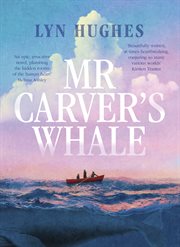 Mr Carver's Whale cover image