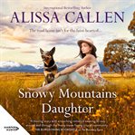 Snowy Mountains daughter cover image