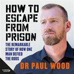 How to escape from prison cover image