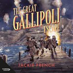 The Great Gallipoli Escape cover image
