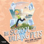 The School for Talking Pets cover image