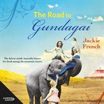 The road to Gundagai cover image