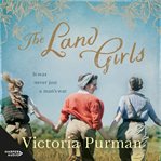 The Land Girls cover image