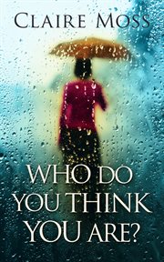 Who do you think you are? cover image
