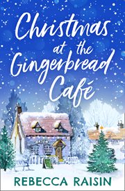 Christmas at the Gingerbread Café cover image