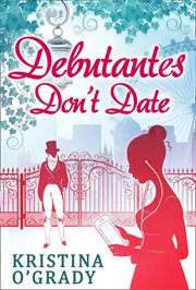 Debutantes don't date cover image