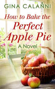 How to bake the perfect apple pie cover image