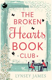 The Broken Hearts Book Club cover image