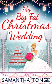 My big fat Christmas wedding cover image