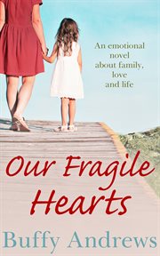 Our Fragile Hearts cover image