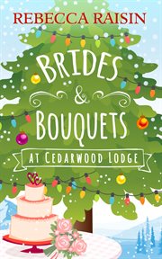 Brides and Bouquets At Cedarwood Lodge cover image