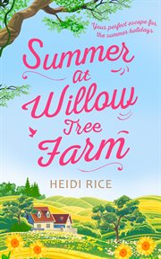 Summer at Willow Tree Farm cover image