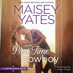 Part time cowboy cover image