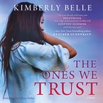 The ones we trust cover image