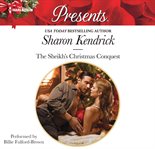 The sheikh's Christmas conquest cover image