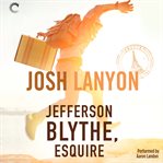 Jefferson Blythe, esquire cover image