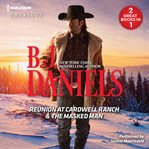 Reunion at Cardwell Ranch & The masked man cover image