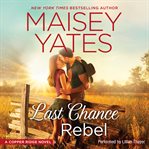 Last chance rebel cover image