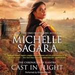 Cast in Flight: Chronicles of Elantra Series, Book 12 cover image