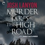 Murder takes the high road cover image